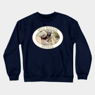 Wild Burros / Donkeys in Nevada Crewneck Sweatshirt